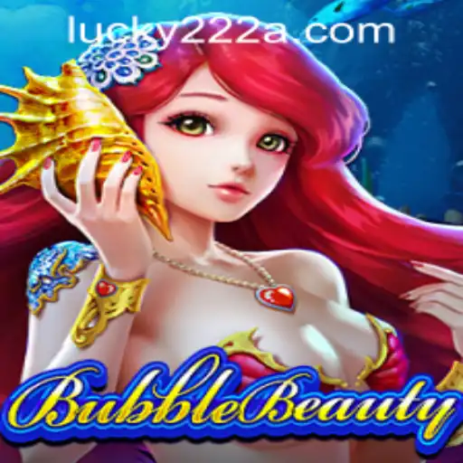 Exploring BubbleBeauty: The Enchanting Game Experience with lucky222 PH Login
