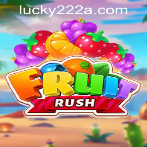 Exploring the Exciting World of FruitRush and How to Navigate Lucky222 PH Login
