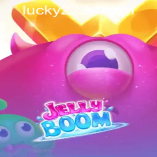 Exploring JellyBoom and the Buzz Around Lucky222 PH Login