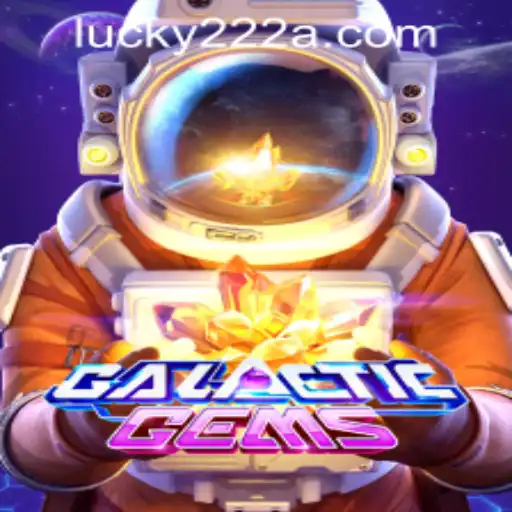 Exploring the Universe of GalacticGems and Unlocking the Lucky222 PH Login