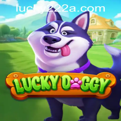 Exploring the Thrills of LuckyDoggy: A Comprehensive Guide